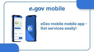 eGov mobile mobile app - Get services easily!