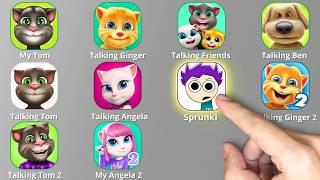 Talking Tom,Talking Tom 2,Angela 2,Ginger,Talking Ben,Sprunki Incredibox Squid Game,Tom Friends