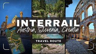 Interrail Austria, Slovenia, Croatia | Travel Route Inspiration