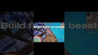 Build fight vs @beastoncontroller