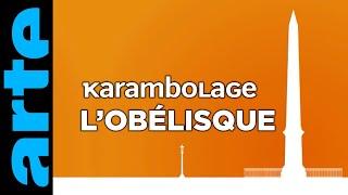 L'Obélisque - Karambolage - ARTE