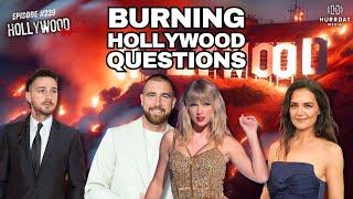 Burning Hollywood Questions: Taylor & Travis NDA? Does Scientology Help A Career? and More!!