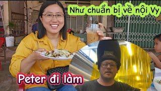 312/Ăn sáng bánh Cuốn nóng/Peter ngậm ngùi nhớ Việt Nam