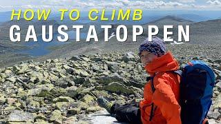 GAUSTATOPPEN - How to Climb Norway's Most Popular Mountain