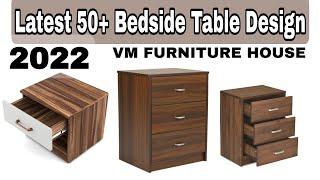 Latest 50+ Bedside Table Design Ideas 2022 | Furniture Designs | Vm_Furniture_House