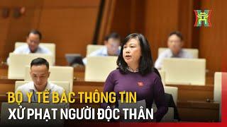 Bộ Y tế bác thông tin xử phạt người độc thân | Tin tức