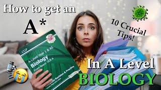 HOW TO GET AN A* IN A LEVEL BIOLOGY | Revision Advice, Tips, Resources, My Experience and more ...