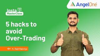 5 Hacks to Avoid Over-Trading problem || Trading Tips for Over-Trading