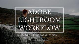 Adobe Lightroom Workflow for Fashion Photography