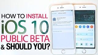 iOS 10 Public Beta - How To Install & Should You?