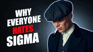 9 Weird Reasons Why Everyone HATES Sigma (slave minded)