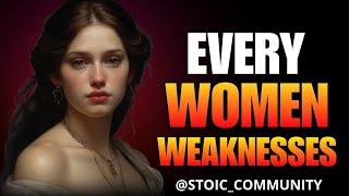 The 7 Main Female Weaknesses Every Man Should Know| Stoicism |@STOICCOMMUNITY_12