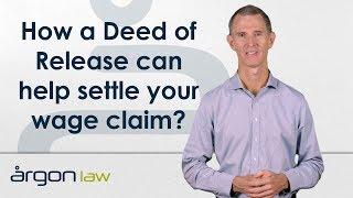 Using a Deed of Release to Settle Pay Disputes | Legal Advice from a Sunshine Coast Lawyer