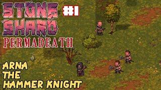 Stoneshard Permadeath Arna the Hammer Knight – Arna Two-Handed Mace – Gameplay Walkthrough #1