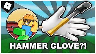 Slap Battles - How to get HAMMER GLOVE + "TOOLBOX" BADGE?! [ROBLOX]