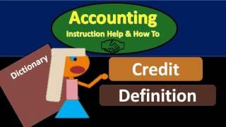 Credit Definition - What is a Credit?