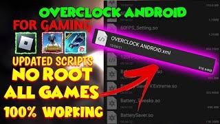 OVERCLOCK ANDROID FOR GAMING| NO ROOT OVERCLOCK ANDROID | NO ROOT OVERCLOCKING SCRIPTS FOR ANDROID