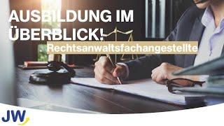 Die Rechtsanwaltsfachangestellten Ausbildung!