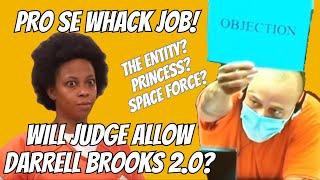 Pro Se Whack Job Cites Space Force! Darrell Brooks 2.0?