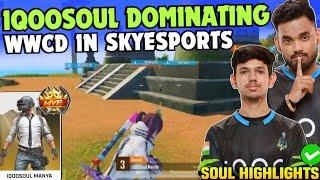 iQOOSoul Destructive WWCD in Skyesports Championship  SouL Manya & Nakul on Fire  Team SouL 