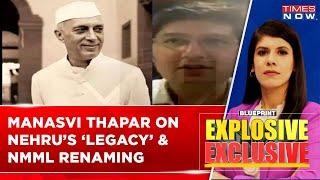 'There Is A System Of Renaming The Legacy' | Manasvi Thapar On Renaming Nehru Complex | Watch Here!