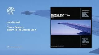 Jørn Stenzel - Trance Central - Return To The Classics vol. 4 (2002)