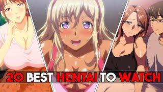 Top 20 Best Hentai Anime Recommendations