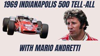 1969 Indianapolis 500 Tell-All: Mario Andretti Remembers His Historic Victory