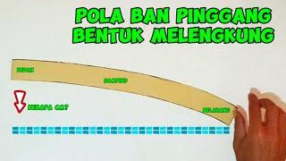 Pola ban pinggang bentuk melengkung. #polabanpinggang #polawaistband #yudisetiawanchannel