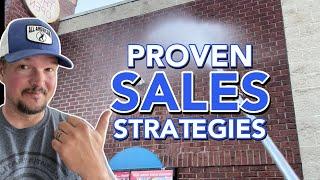 These Sales Strategies Have Made My Pressure Washing Business a Fortune