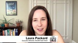 Laura Packard on Why & How To Be A Health Care Voter