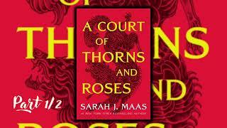 A Court of Thorns and Roses (A Court of Thorns and Roses, #1)by Sarah J. Maas | Audiobook