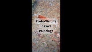 Proto-writing in cave paintings