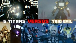 5 Titans vs Evil trio