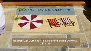 Rubber-Cal "Living for the Weekend" Beach Doormat