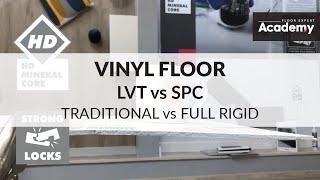 Traditional LVT vs SPC / FULL RIGID MINERAL FLOORING - Arbiton Collection locks strength