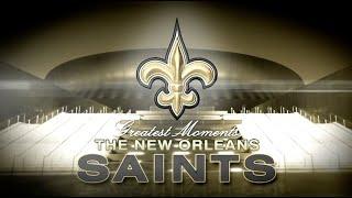 New Orleans Saints Greatest Moments HD