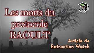 COVID - Les morts du protocole Raoult [Une étude rétractée ?]