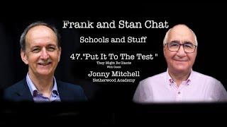Frank and Stan Chat No.47: The Jonny Mitchell Edition