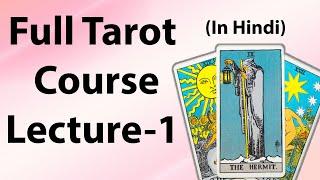 full tarot course || lecture 1||76693 57111 || Surbhi Goyal || Hindi