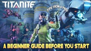 Beginner Guide Titanite - Titanite Tips