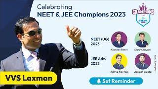 Celebrating NEET & JEE Champions 2023 with VVS Laxman | Aakash BYJU'S