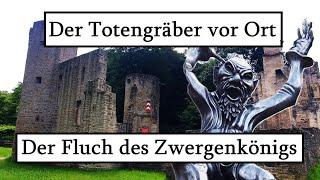 Der Fluch des Zwergenkönigs - Der Totengräber vor Ort