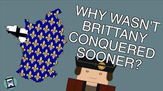 Why did it take so long for France to conquer Brittany? (Short Animated Documentary)