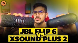 O CHORO é LIVRE!!! - JBL FLIP 6 vs TRIBIT XSOUND PLUS 2 - Comparativo