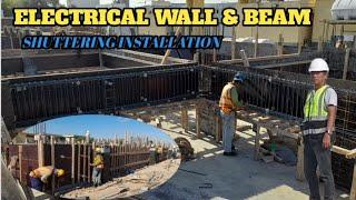 Shuttering installation for wall & beam in electrical room