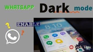 How to enable dark mode in WhatsApp|tech tips:amit