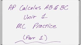 AP Calculus Unit 1 Practice Multiple Choice (Part 1)