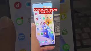 Cara blokir iklan di hp vivo @vivomajalengka