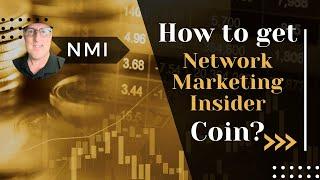 How do I get Network Marketing Insider coins